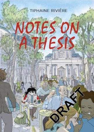 Notes On A Thesis by Tiphaine Riviere