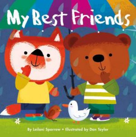 My Best Friends by Leilani Sparrow