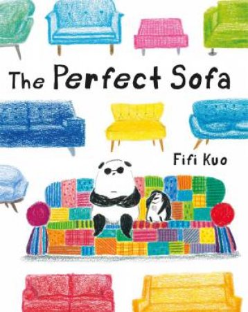 The Perfect Sofa by Fifi Kuo