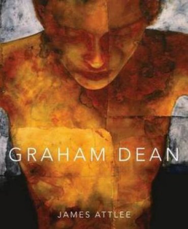 Graham Dean by James Attlee