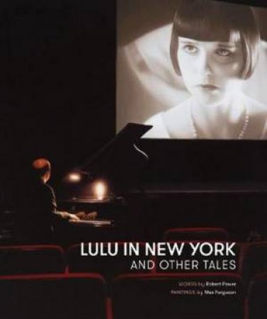 Lulu In New York And Other Tales by Robert Power