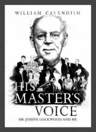 His Master's Voice by William Cavendish