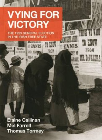 Vying for Victory by Elaine Callinan & Mel Farrell & Thomas Tormey