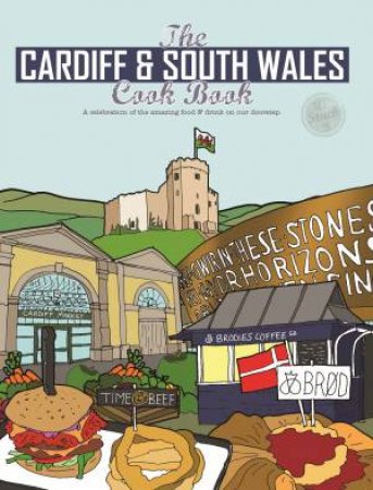 Cardiff and South Wales Cook Book by KATIE FISHER