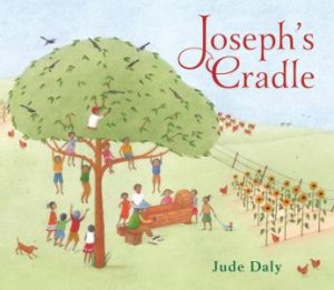 Joseph's Cradle by Jude Daly