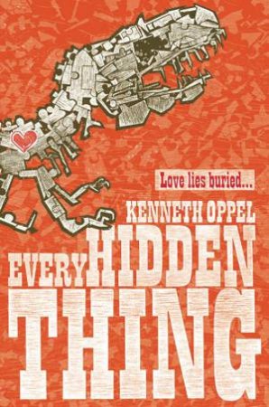 Every Hidden Thing by Kenneth Oppel