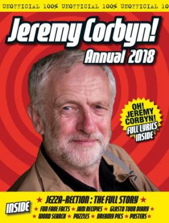 The Unofficial Jeremy Corbyn Annual 2018 by Various