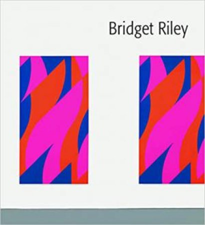 Bridget Riley by Various