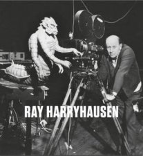 Ray Harryhausen Titan Of Cinema