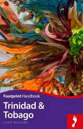 Footprint Handbook: Trinidad And Tobago by Various