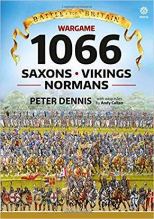 Saxons, Vikings, Normans by DENNIS / CALLAN