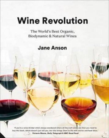 Wine Revolution by Jane Anson