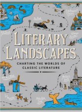 Literary Landscapes Charting The Topography Of Classic Literature