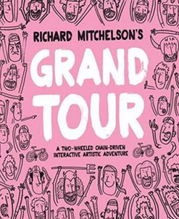 Richard Mitchelson's Grand Tour by Richard Mitchelson