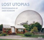 Lost Utopias