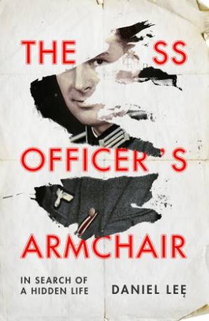 The SS Officer's Armchair by Daniel Lee