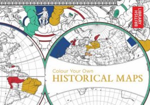 Colour Your Own Historical Maps by British Library