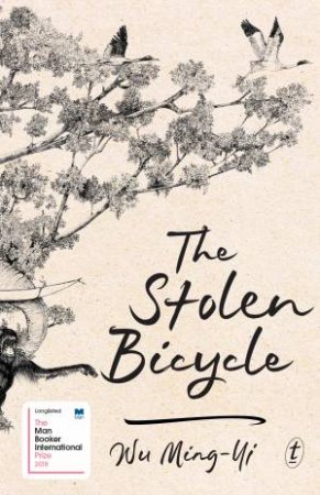 The Stolen Bicycle by Wu Ming-Yi