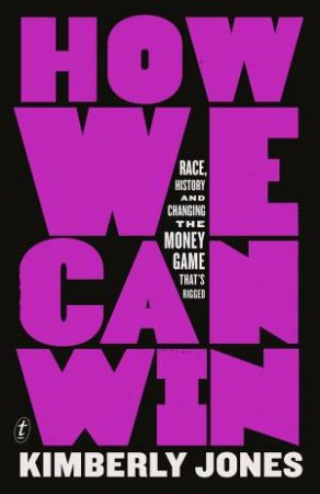 How We Can Win by Kimberly Jones