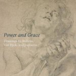 Power And Grace Drawings By Rubens Van Dyck And Jordeans