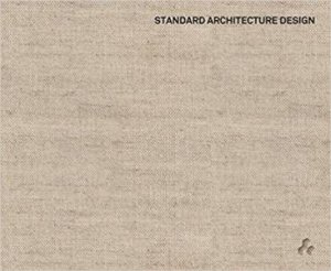 Standard Architecture by Jeffrey Allsbrook & Silvia Kuhle