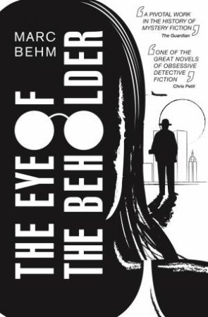 The Eye of the Beholder by Marc Behm