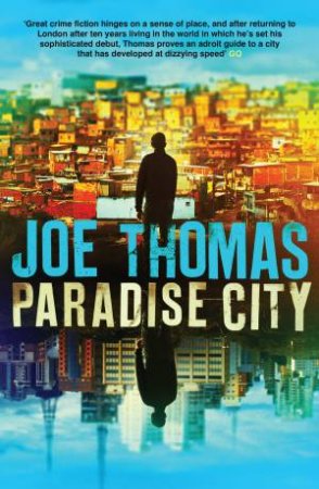 Paradise City by Joe Thomas