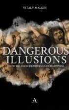 Dangerous Illusions