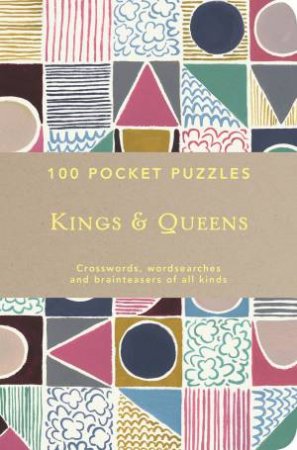 Kings And Queens: 100 Pocket Puzzles by National Trust