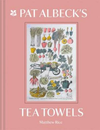 Pat Albeck's Tea Towels by Matthew Rice