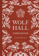 The Wolf Hall Companion