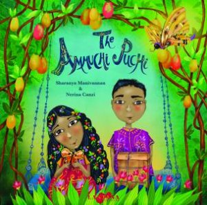 The Ammuchi Puchi by Sharanya Manivannan & Nerina Canzi