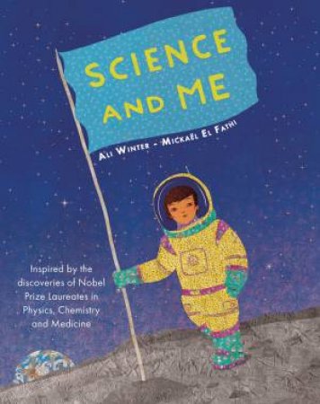 Science And Me by Ali Winter & Mickael El Fathi