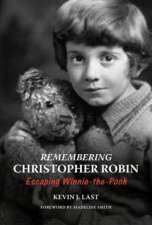 Remembering Christopher Robin