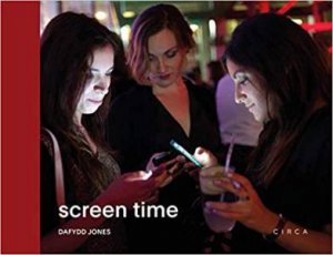 Screen Time by Dafydd Jones