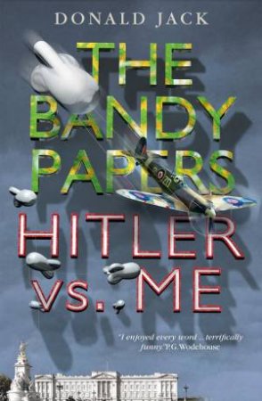 Hitler Vs. Me by Donald Jack