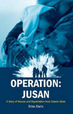 Operation: Jusan by Erlan Karin