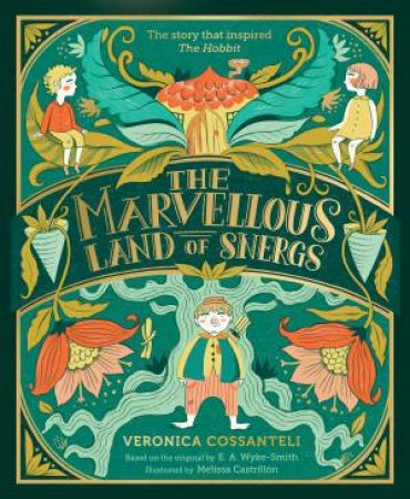 The Marvellous Land Of Snergs by Veronica Cossanteli