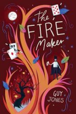 The Fire Maker