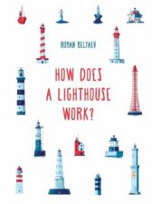 How Does A Lighthouse Work