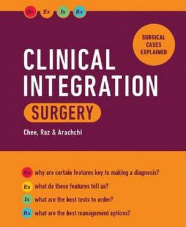 Clinical Integration: Surgery by Samuel Chee