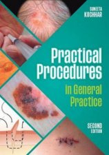 Practical Procedures In General Practice 2nd Ed