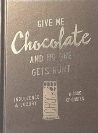 Slogans: Give Me Chocolate by Various