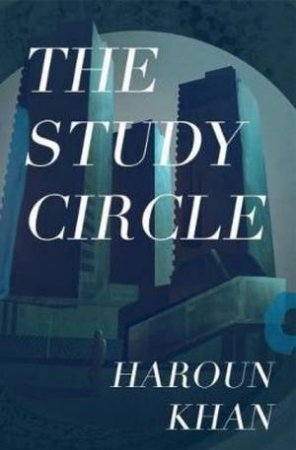 The Study Circle by Haroun Khan