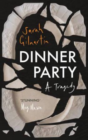 Dinner Party by Sarah Gilmartin