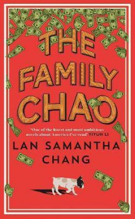 The Family Chao by Lan Samantha Chang