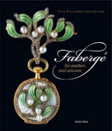 Faberge by Ulla Tillander-Godenhielm