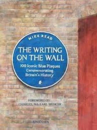 The Writing On The Wall by Mike Read