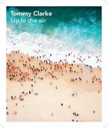 Up In The Air by Tommy Clarke