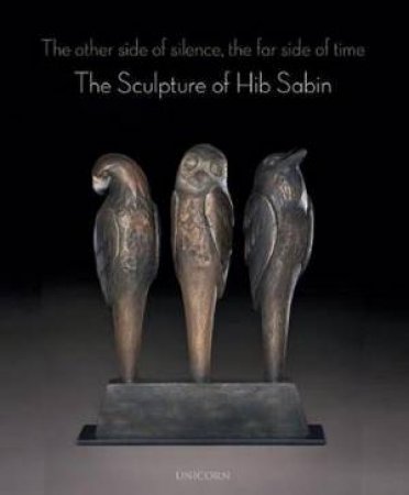 The Other Side Of Silence The Far Side Of Time by Hib Sabin